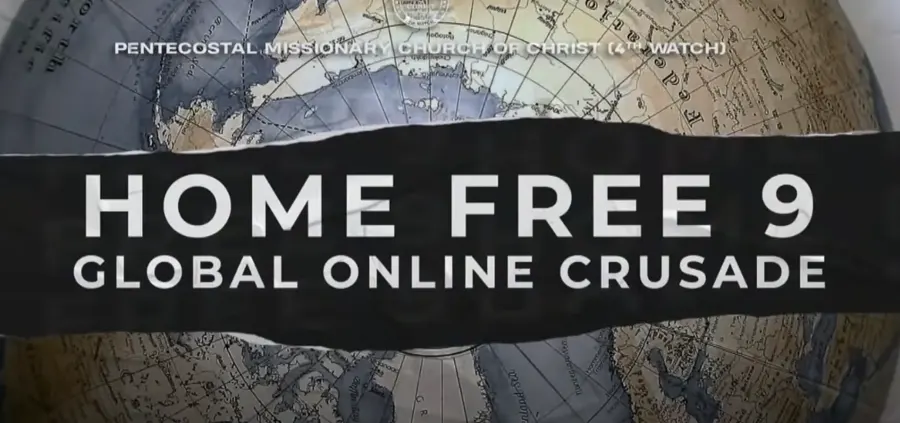 Home Free 9 - Global Online Crusade