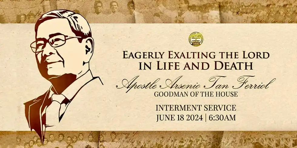 Honoring Apostle Arsenio Tan Ferriol: A Profound Tribute of Faith, Reverence, and Service