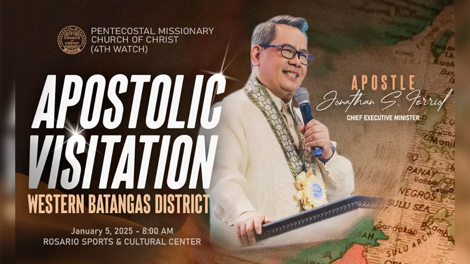 Western Batangas District Apostolic Visitation worship session with Apostle Jonathan S. Ferriol leading spiritual renewal and unity among believers