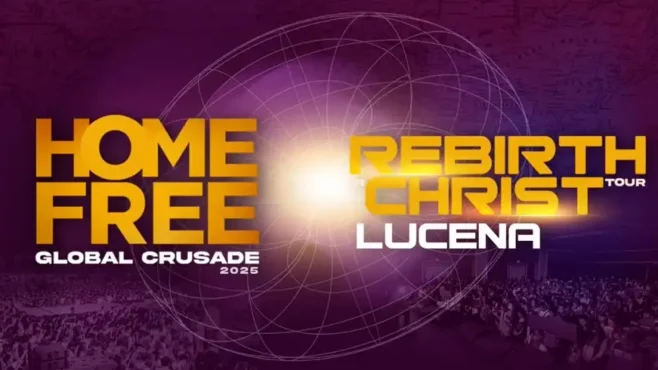 Rebirth in Christ Tour: Home Free Global Crusade Lucena 2025 Brings Revival