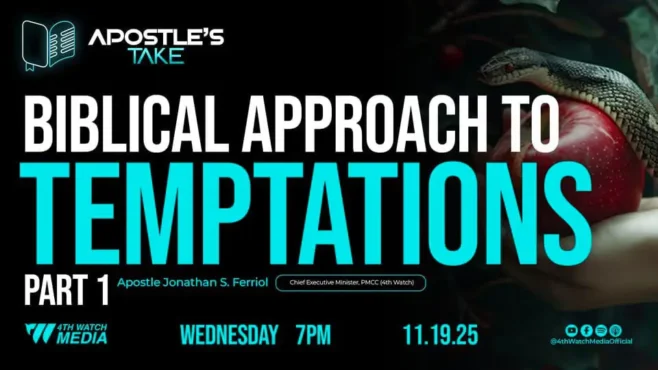 Biblical Approach on Temptations Part I