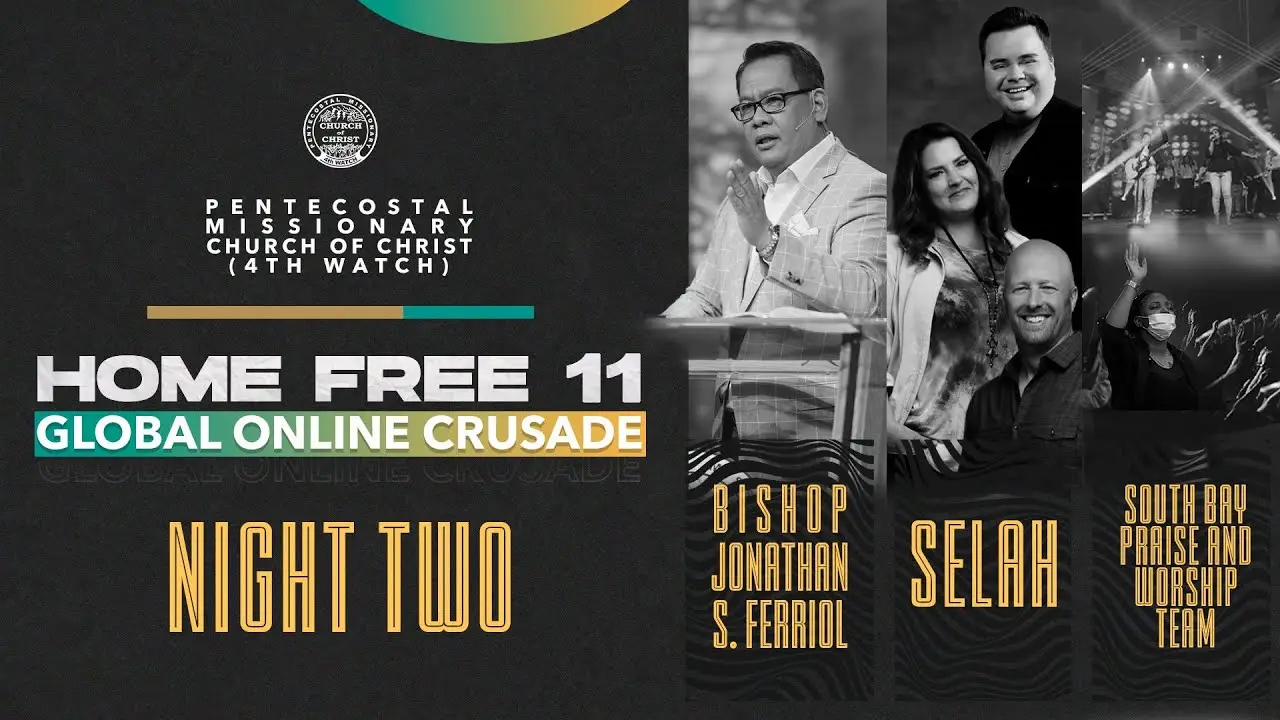 Home Free 11 : Global Online Crusade (Night 2)