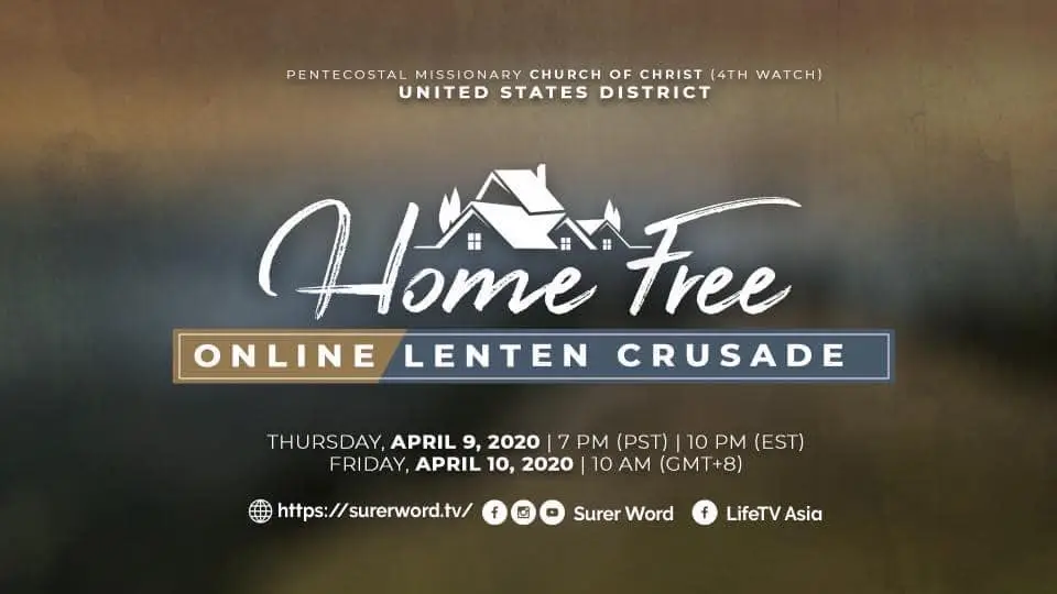 Home Free: Global Online Lenten Crusade