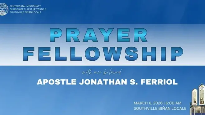 Prayer Fellowship Southville Biñan 2026 with Apostle Jonathan S. Ferriol at Southville Biñan Locale