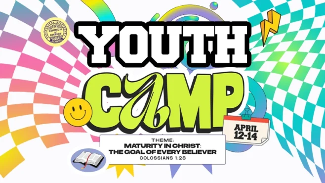 Youth Camp 2026: Maturity in Christ : The Goal of Every Believer