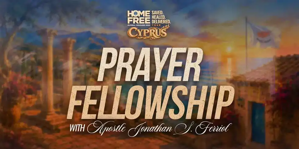 Cyprus Crusade Prayer Fellowship at Hilton Nicosia before the Home Free Global Crusade 2026