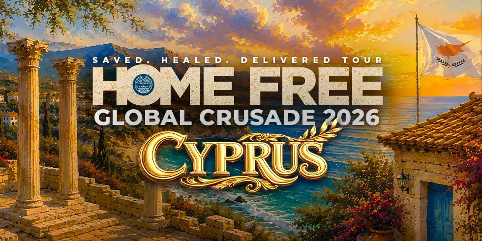 Home Free Global Crusade Cyprus 2026 at Hilton Nicosia